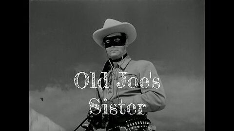The Lone Ranger - Episode 15