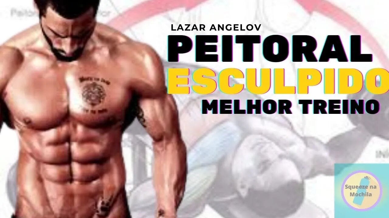 PEITORAL - O MELHOR TREINO