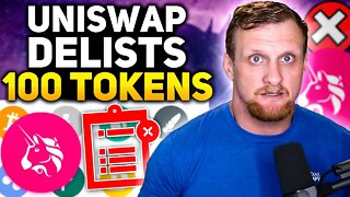 Uniswap Delists 100 Tokens