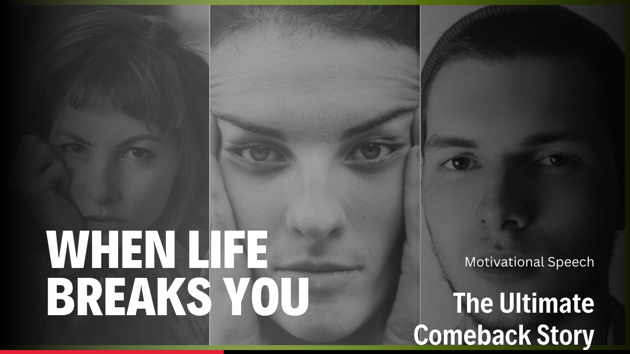 "When Life Breaks You - The Ultimate Comeback Story | Motivational Speech"