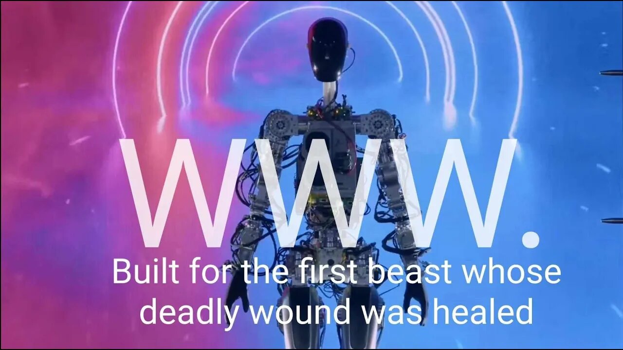 WWW. Built for the first beast whose deadly wound was healed