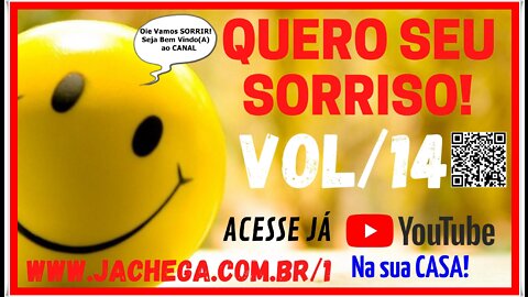 VOL/14 Quero seu Sorriso