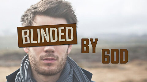 TRUTH & LIES Part 2: Blinded by God