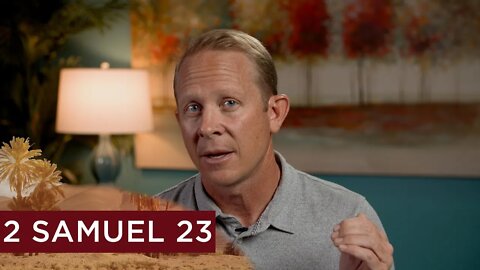 2 Samuel 23 | Danny Eslinger