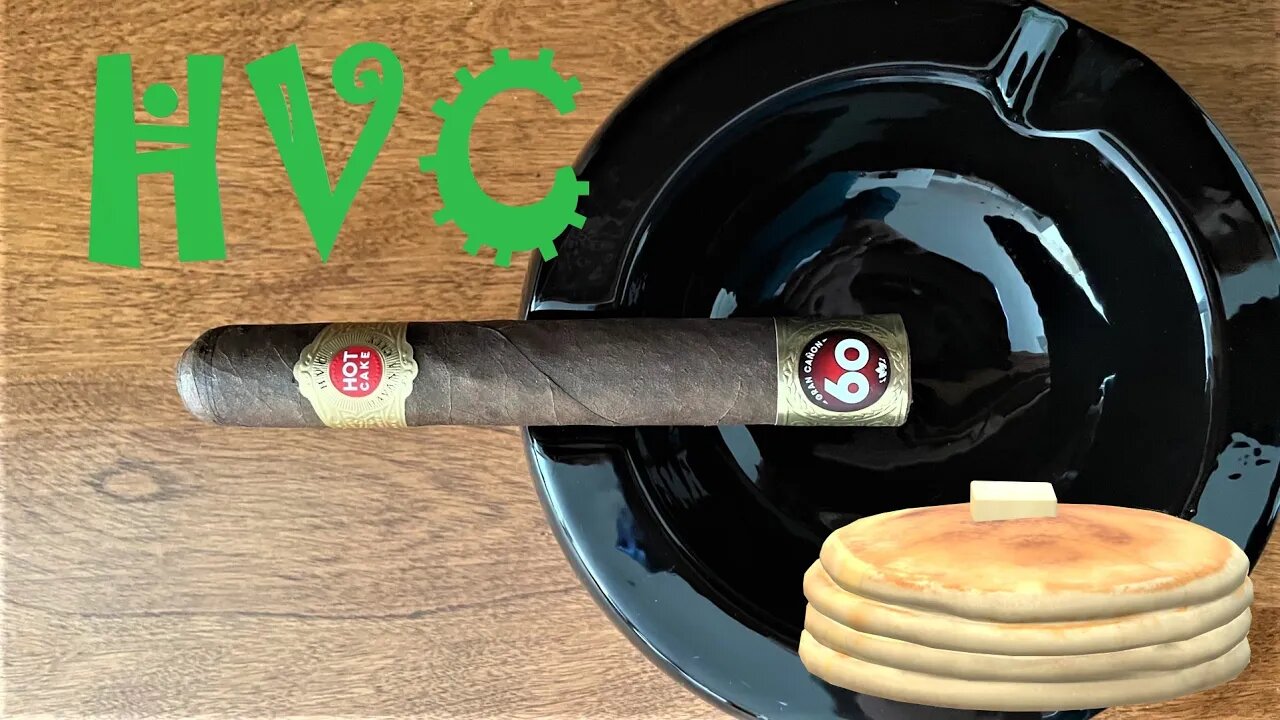 HVC Hot Cake cigar discussion