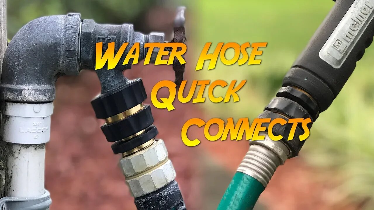 Water Hose Quick Connects (The episode where I invent the word "unkrink")