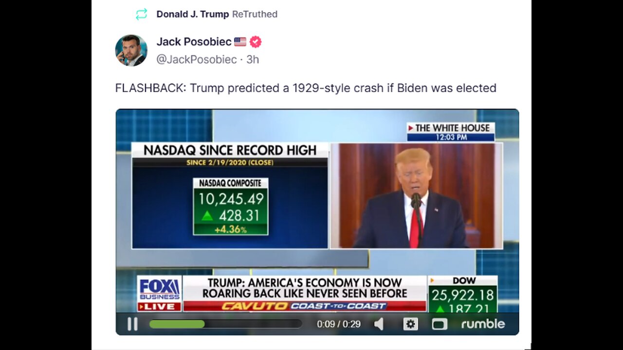 Donald J. Trump ReTruthed Jack Posobiec FLASHBACK: Trump predicted a 1929-style crash if Biden