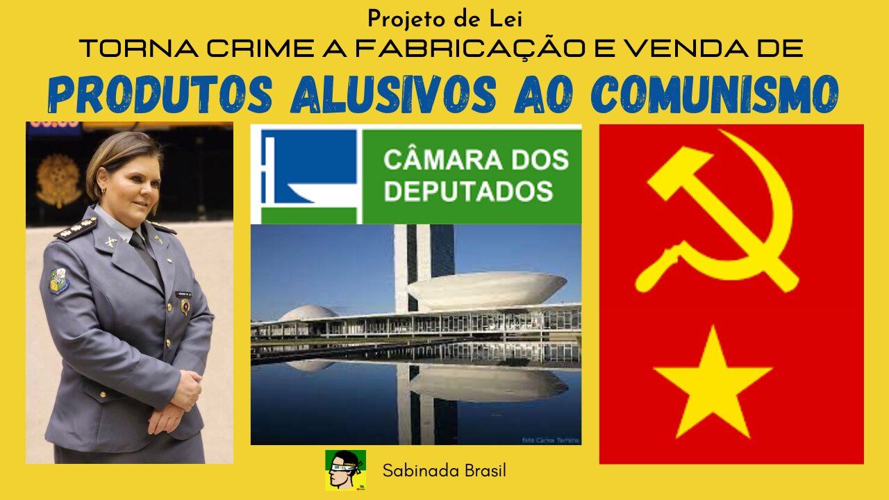 COMUNISMO, TEMOS UM PROJETO DE LEI CONTRA ESSA IDEOLOGIA VEJA