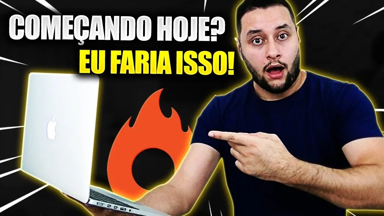 HOTMART: Começando HOJE? Eu Faria Isso para Ganhar Dinheiro como Afiliado...