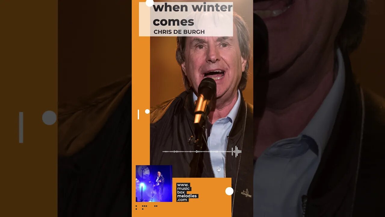 [Music box melodies] - When winter comes by Chris De Burgh #Shorts