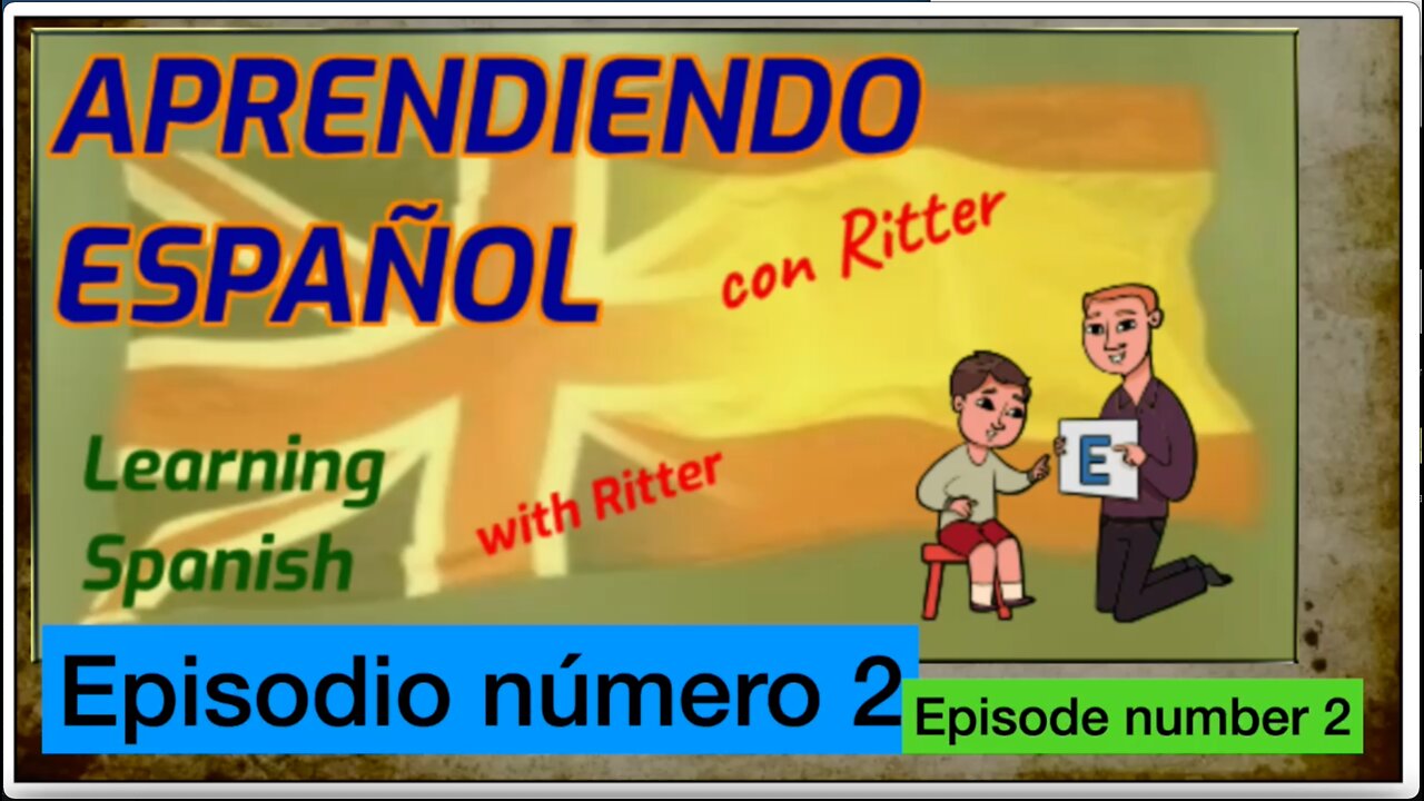 Spanish for Anglophones - Video 2