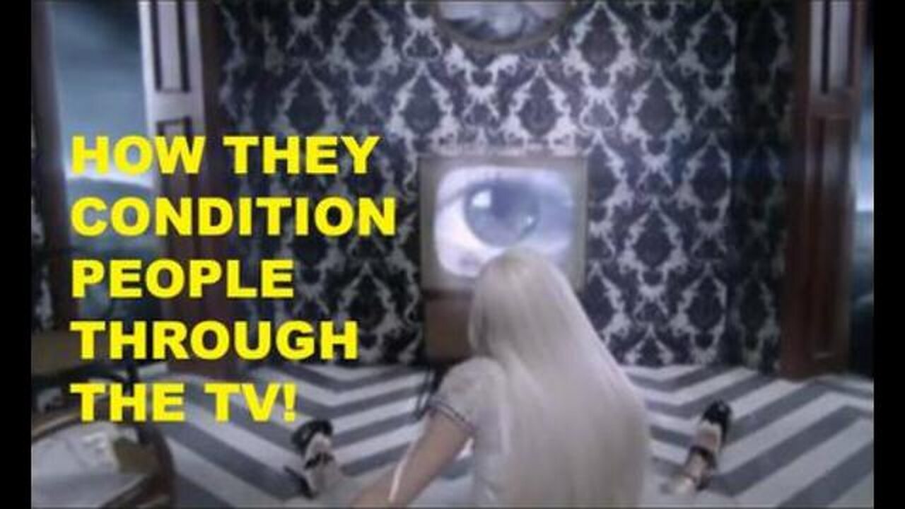 HOW THEY CONDITION US THROUGH THE TELEVISION!