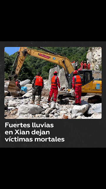 Lluvias mortales en China cuestan la vida a al menos 27 personas