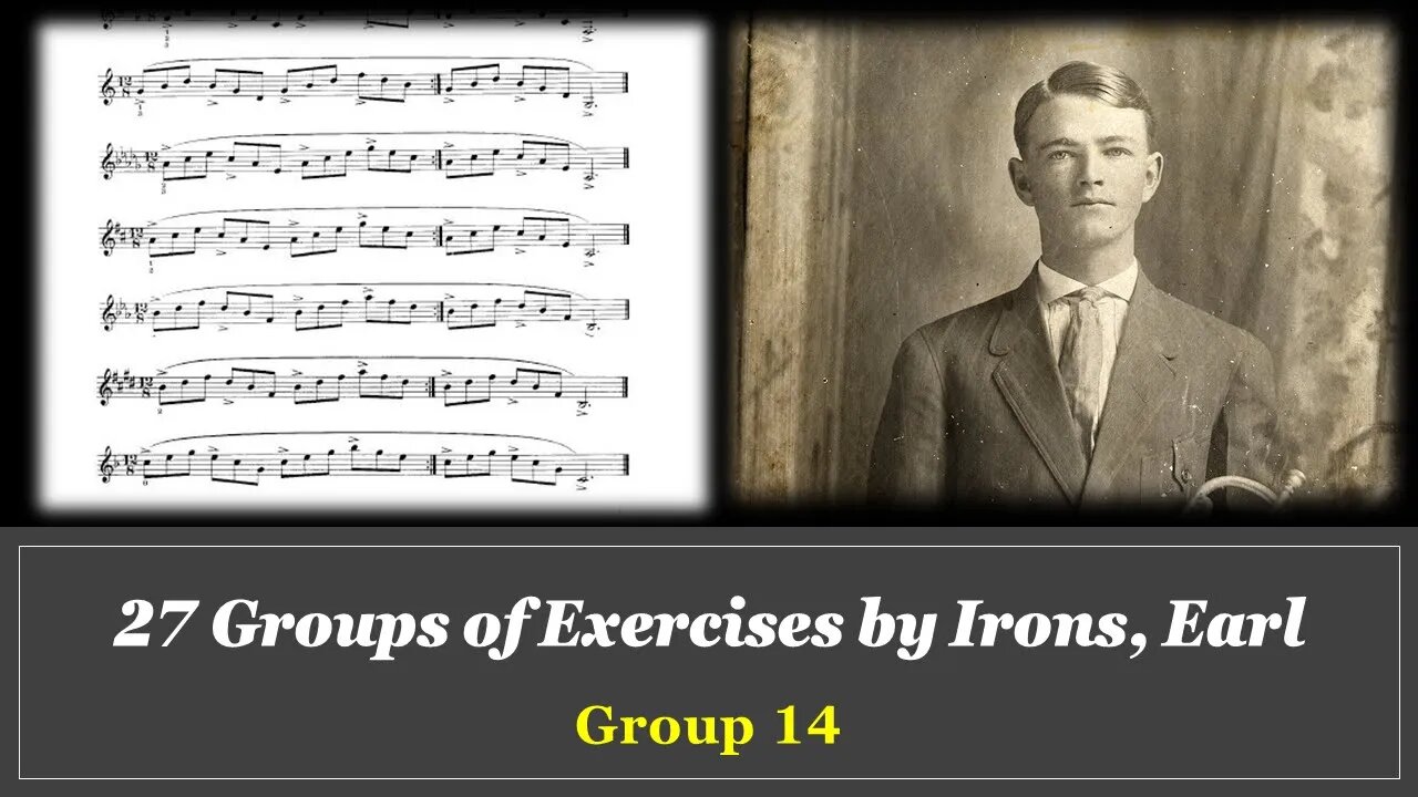 [TRUMPET LIP FLEXIBILITY] Breath Control and Flexibilities for Trumpet by (Earl IRONS) - GROUP 14