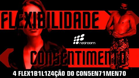 4 FLEX1B1L1Z4ÇÃ0 D0 C0N5EN71MEN70 (R4CC00N1NG R4CC00N)