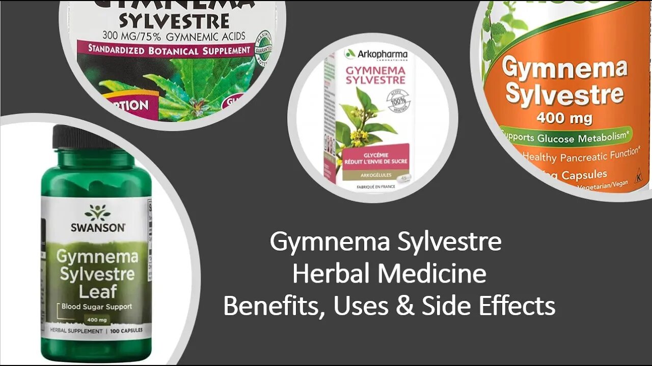 Gymneme sylvestre - Herbal Medicine - Benefits, Uses & Side Effects