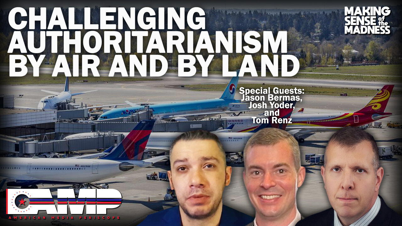 Challenging Authoritarianism By Air and By Land with Josh Yoder and Tom Renz | MSOM Ep. 728