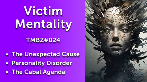 Victim Mentality (TMBZ024)