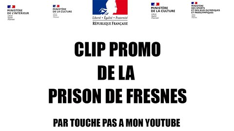 CLIP PROMO DE LA PRISON DE FRESNES #kohlantess