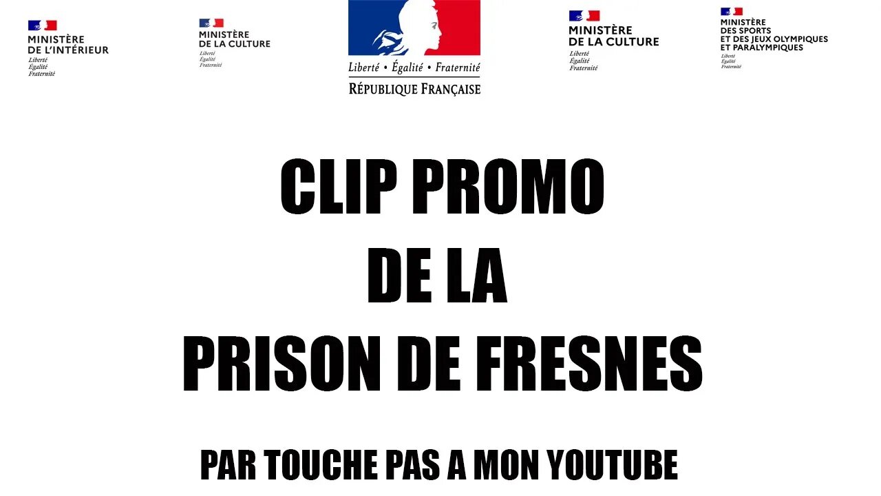 CLIP PROMO DE LA PRISON DE FRESNES #kohlantess