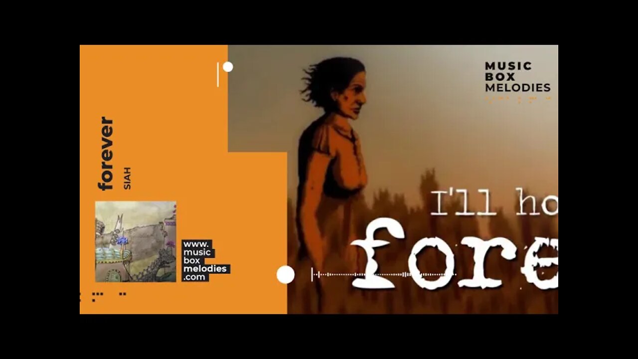 [Music box melodies] - Forever by Siah