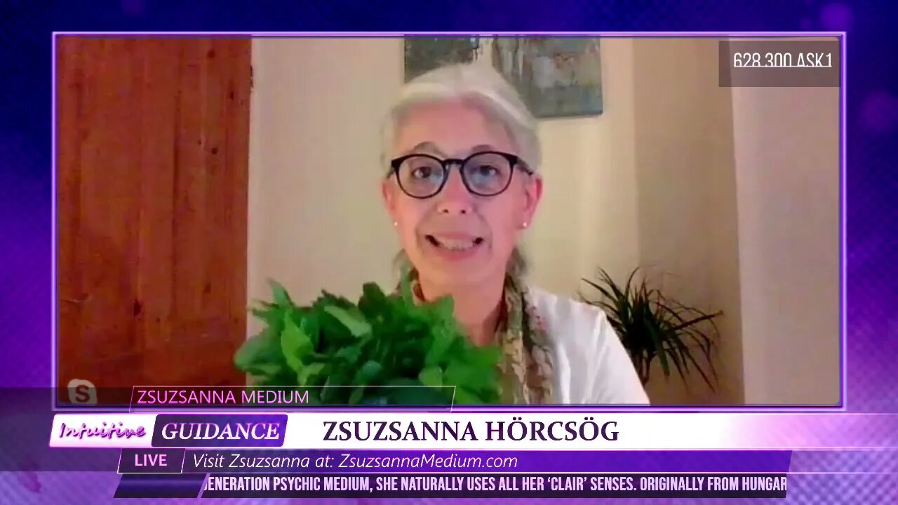 Zsuzsanna Medium - July 20, 2021