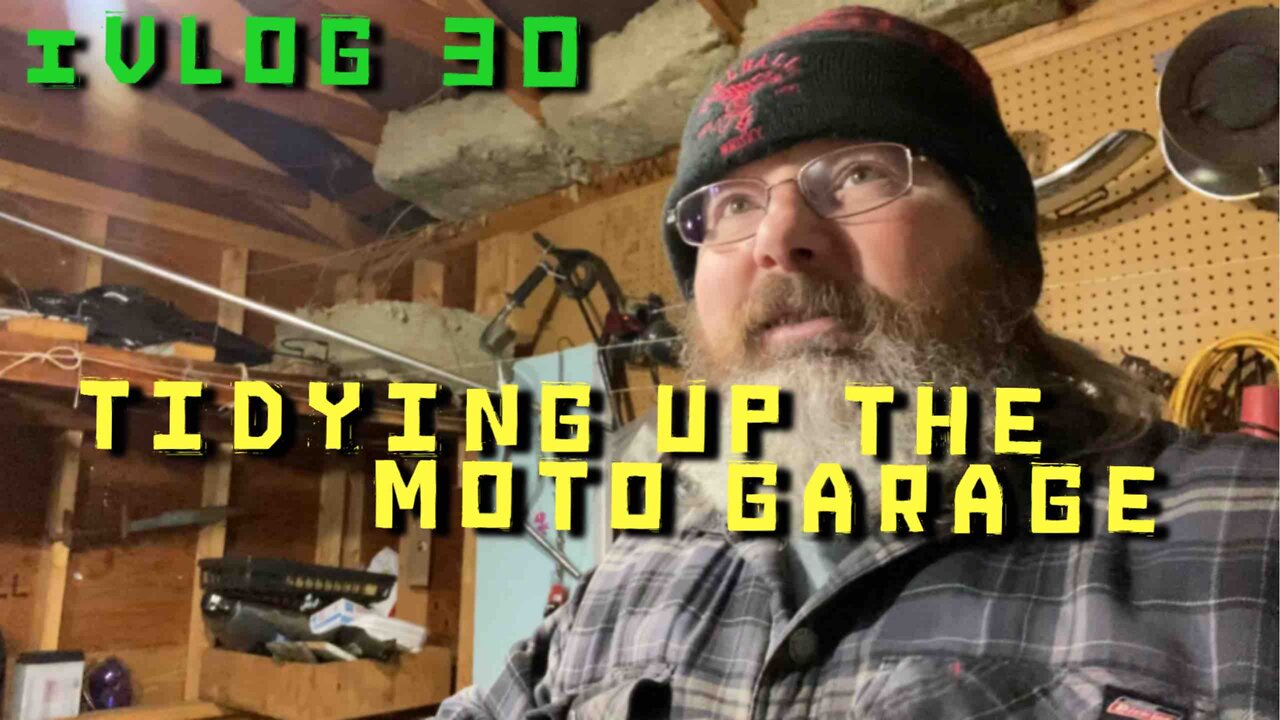 TIDYING UP THE MOTO-GARAGE - VLOG 30