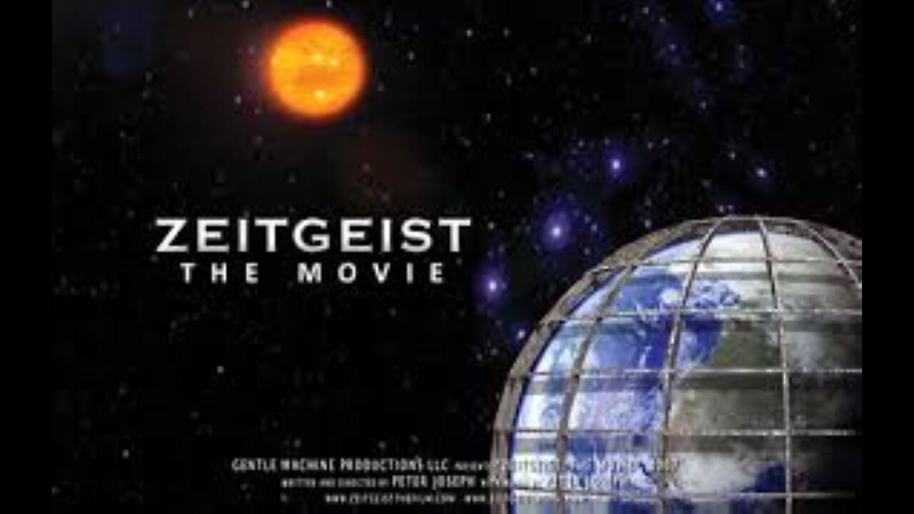 Zeitgeist: "The Movie" - 2007-