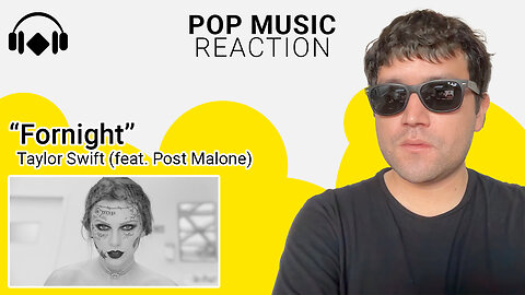 Pop Music Reaction: "Fornight" by Taylor Swift