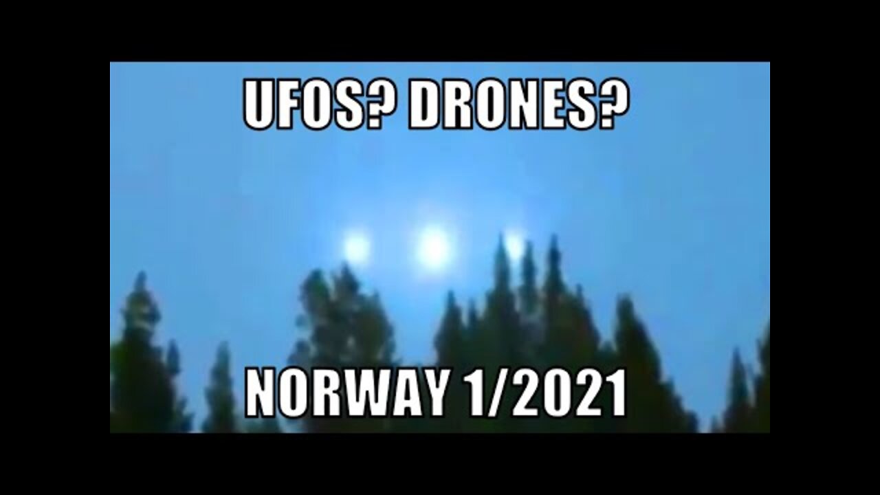 UFOs? Drones? 3 bright lights in the sky over Norway 1/2021 - [01/28/2021]