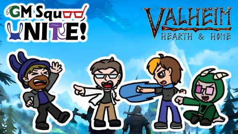 GM Squad Plays Valheim