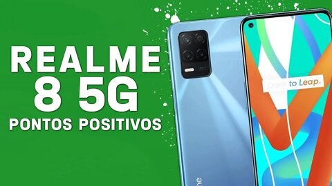 Realme 8 5G - Pontos Positivos que você PRECISA SABER!