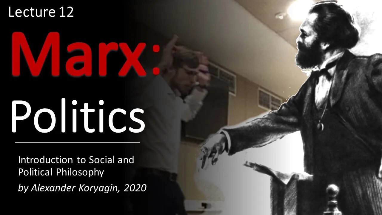 Marx as a Political Philosopher | ISPP19 12