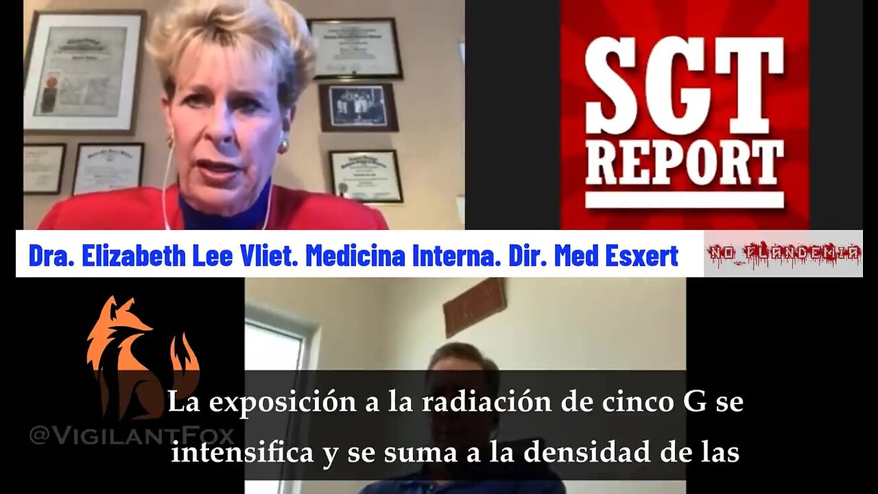 Dra. Elizabeth Lee Vliet (2022) sobre el síndrome de irradiación 5G y los efectos de las "vacunas"