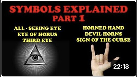 OCCULT SYMBOLS EXPLAINED (Part 1) : All-Seeing Eye and the Devil Horns Hand Sign.