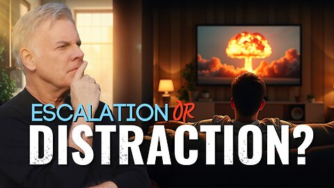 Escalation or Distraction? Prophetic Insight to the Deep State's Battle for America's Future