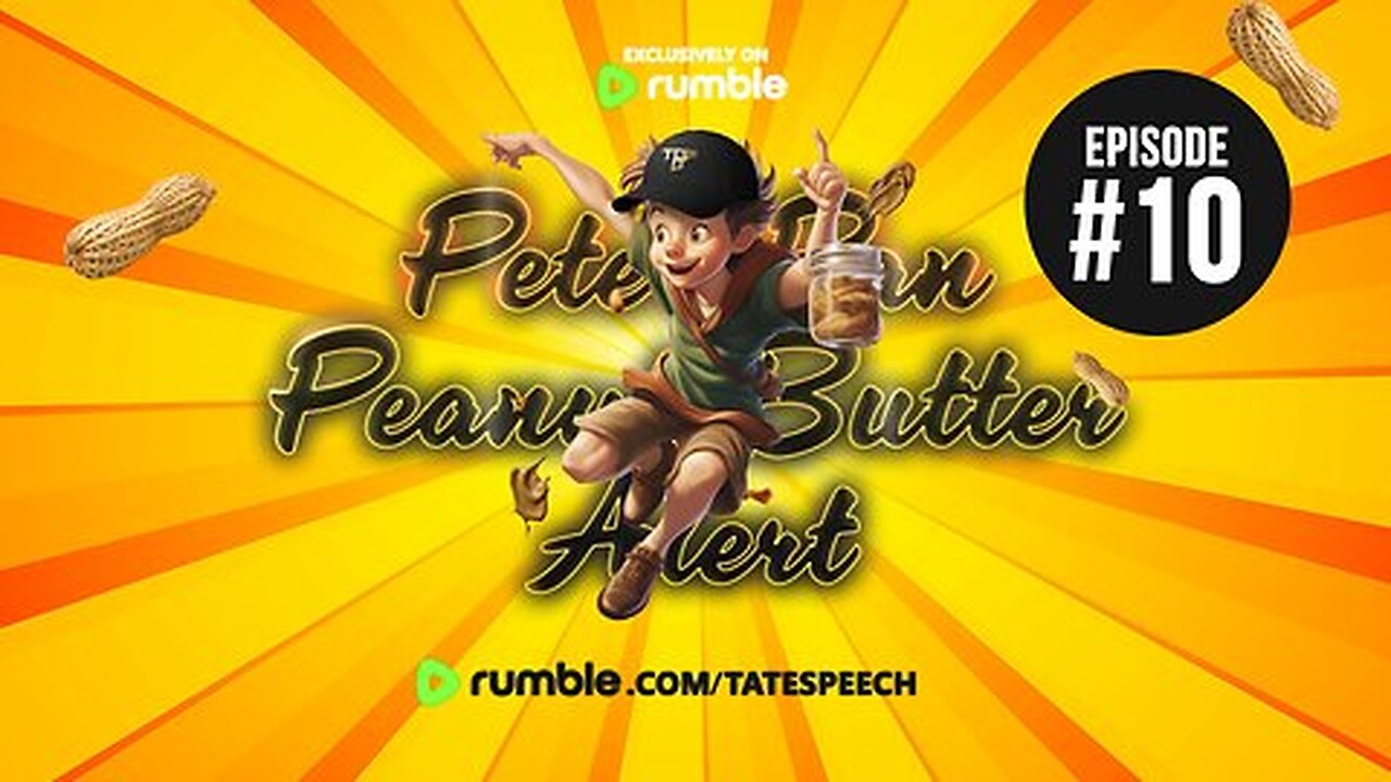 PETER PAN PEANUT BUTTER ALERT | EPISODE 10