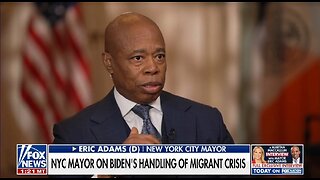 NYC Mayor: Biden Stopped Helping Us With Illegals When I Started Standing Up