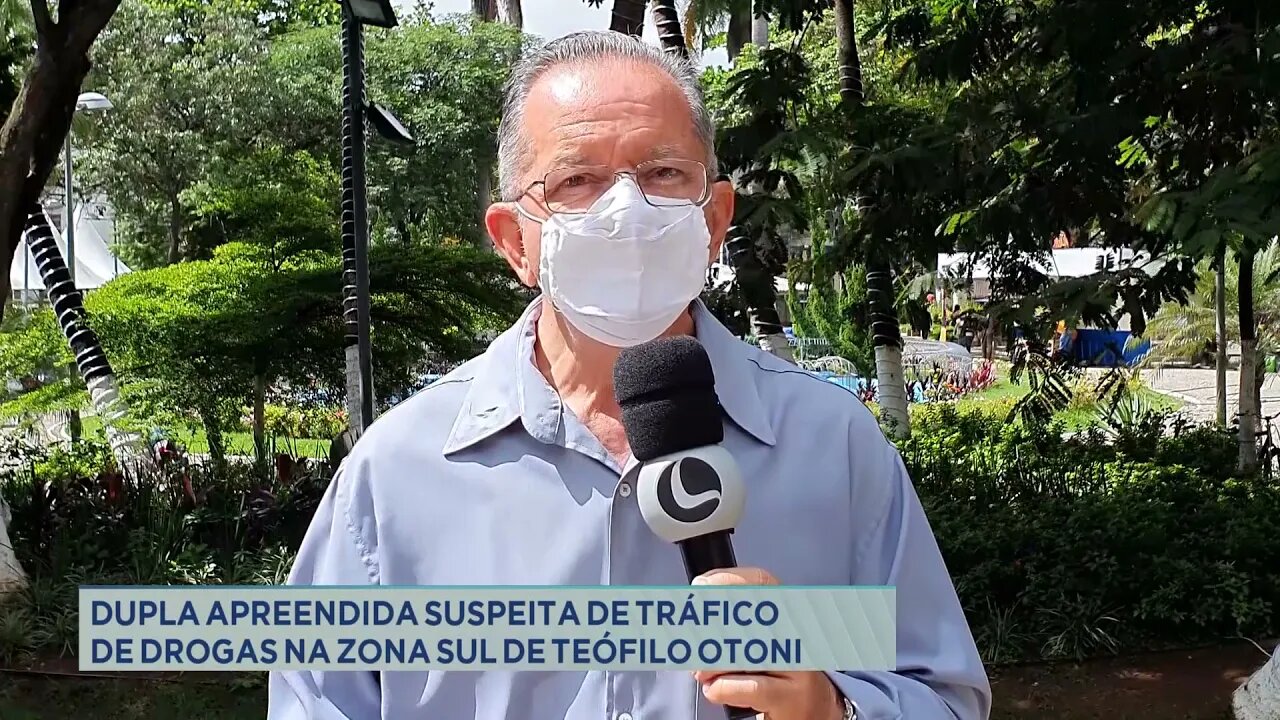 Dupla apreendida suspeita de tráfico de drogas na Zona Sul de Teófilo Otoni