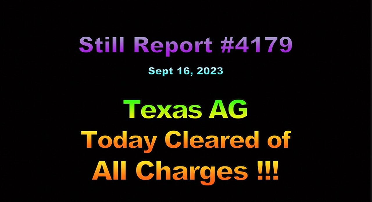 Texas AG Cleared of All Charges, 4179