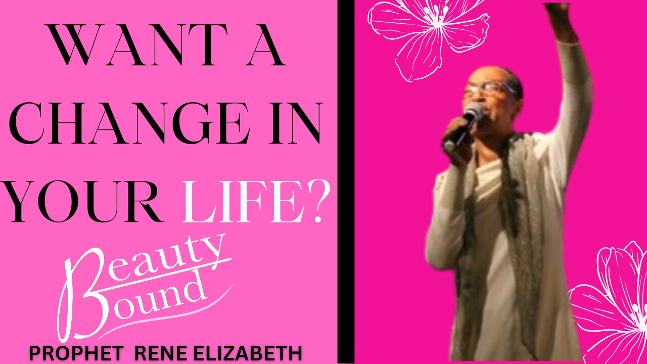 Want A Change In Your Life?