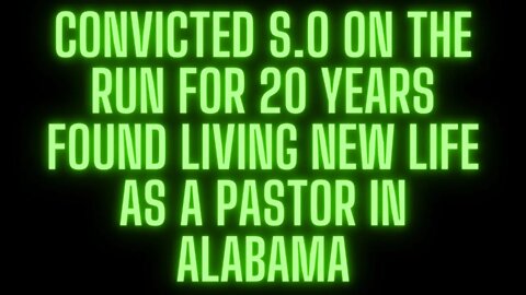 |NEWS| Convict On the Run Becomes A Church Pastor