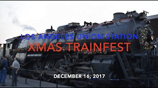 SHAW CHRISTMAS STORIES - LOS ANGELES UNION TRAIN STATION - SANTA FE STEAM LOCOMOTIVE 3751 12-16-2017