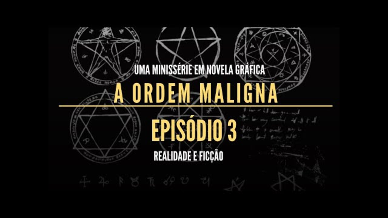 Minissérie de Terror em Novela Gráfica 2022 - A Ordem Maligna Ep 03