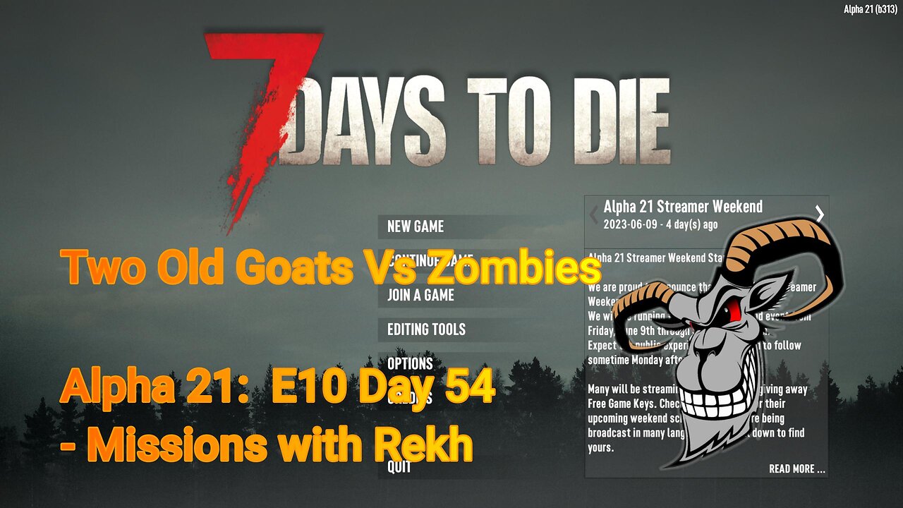 Two Old Goats vs Zombies - Day 54 | 7 Days To Die | Alpha 21.0 - E10 - More missions with Rekh