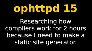 Doing research for static site generator | ophttpd 15