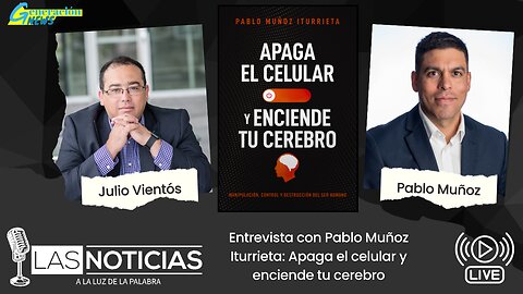 Entrevista con Pablo Muñoz Iturrieta: Apaga el celular y enciende tu cerebro