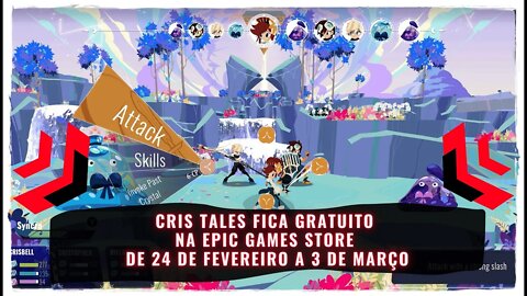 Cris Tales Gratuito na Epic Games Store de 24 de Fevereiro a 3 de Março de 2022