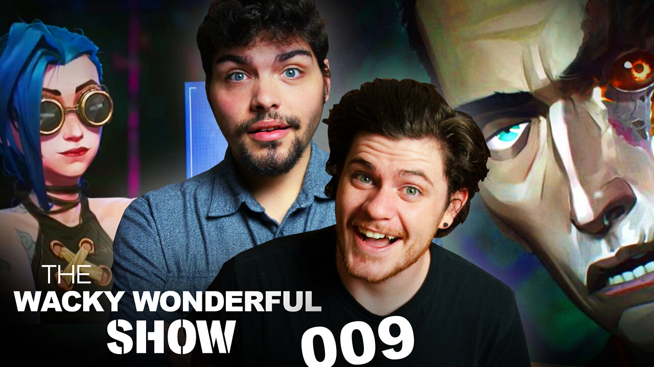 "Arcane" Breakdown & Filmmaking Analysis (Week 2) | The Wacky Wonderful Show | Ep. 009