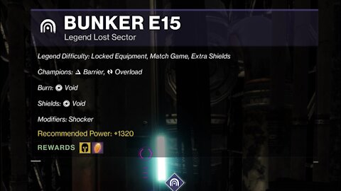 Destiny 2 Legend Lost Sector: Bunker E15 9-2-21
